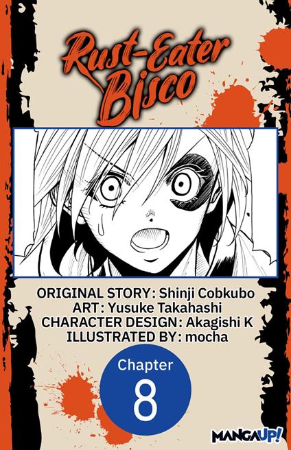 Rust-Eater Bisco #008