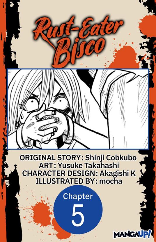 Rust-Eater Bisco #005