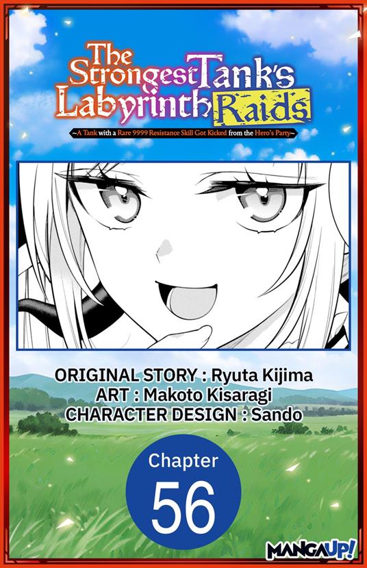 The Strongest Tank's Labyrinth Raids -A Tank with a Rare 9999 Resistance Skill Got Kicked from the Hero's Party- #056