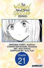 The Angel Next Door Spoils Me Rotten #021