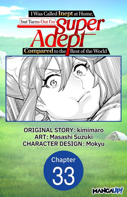 I Was Called Inept at Home, but Turns Out I'm Super Adept Compared to the Rest of the World #033