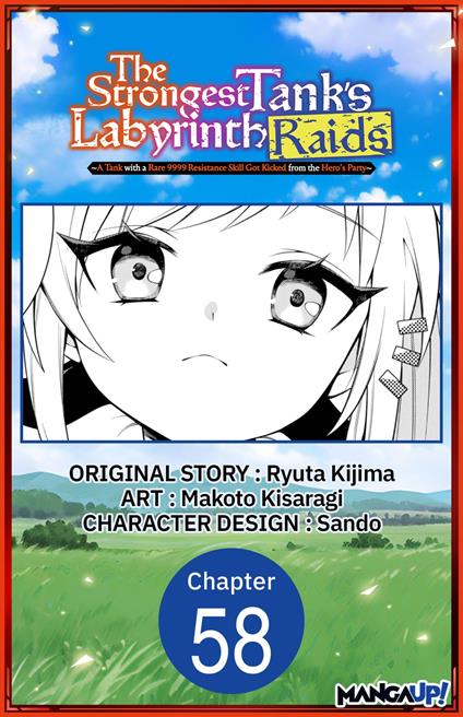 The Strongest Tank's Labyrinth Raids -A Tank with a Rare 9999 Resistance Skill Got Kicked from the Hero's Party- #058