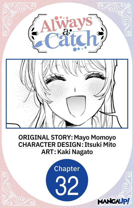 Always a Catch #032