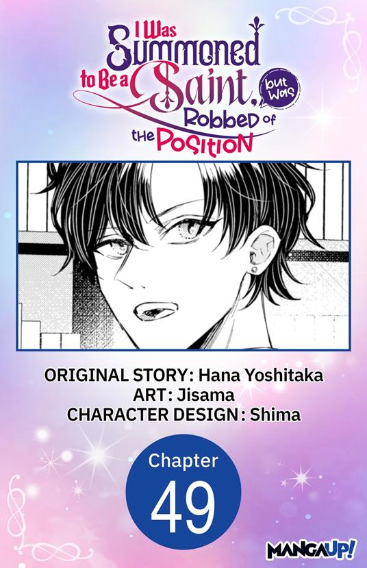 I Was Summoned to Be a Saint, but Was Robbed of the Position #049