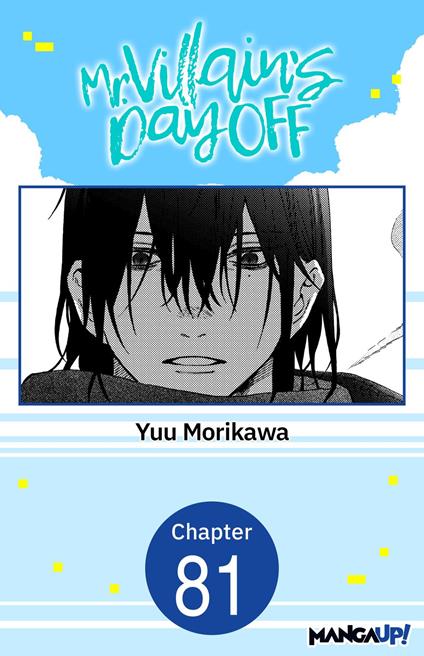 Mr. Villain's Day Off #081