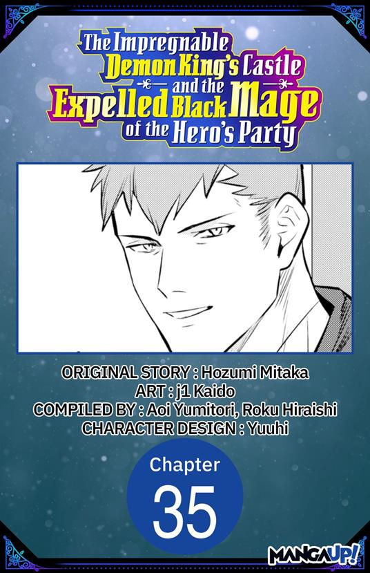 The Impregnable Demon King's Castle and the Expelled Black Mage of the Hero's Party #035