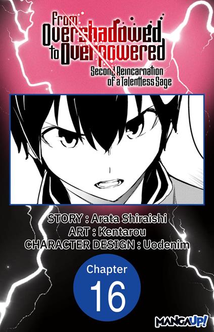 From Overshadowed to Overpowered: Second Reincarnation of a Talentless Sage #016