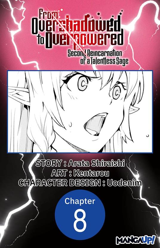 From Overshadowed to Overpowered: Second Reincarnation of a Talentless Sage #008