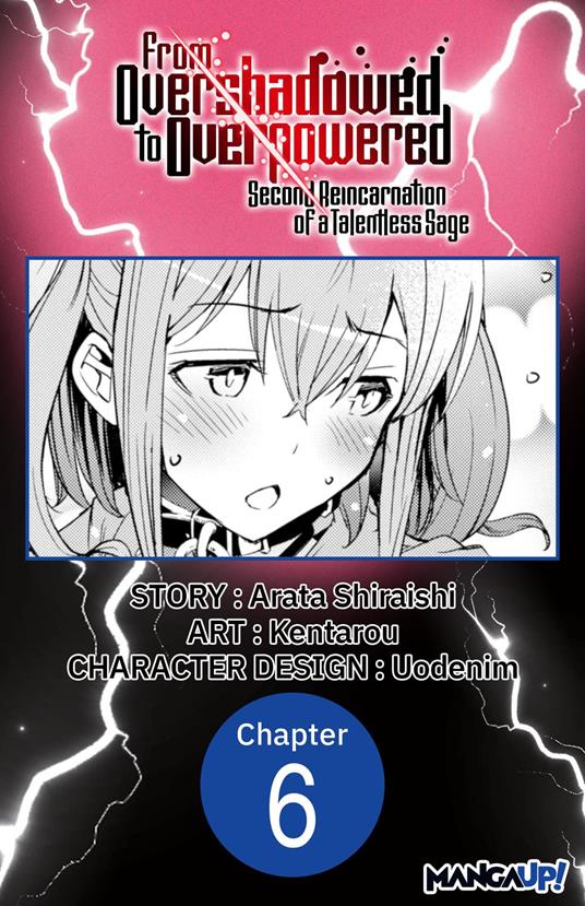 From Overshadowed to Overpowered: Second Reincarnation of a Talentless Sage #006