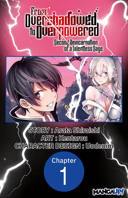 From Overshadowed to Overpowered: Second Reincarnation of a Talentless Sage #001