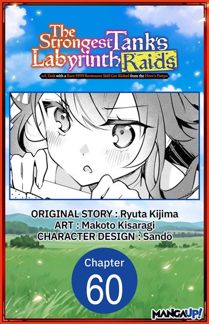 The Strongest Tank's Labyrinth Raids -A Tank with a Rare 9999 Resistance Skill Got Kicked from the Hero's Party- #060