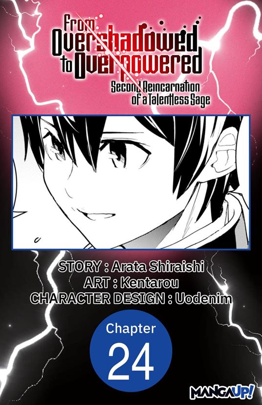 From Overshadowed to Overpowered: Second Reincarnation of a Talentless Sage #024