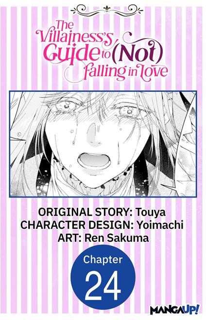 The Villainess's Guide to (Not) Falling in Love #024