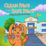 Clean Paws Are Safe Paws: Having Fun with Handwashing