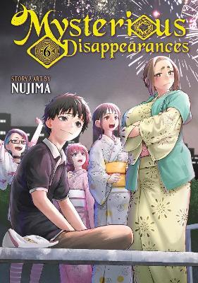 Mysterious Disappearances Vol. 6 - Nujima - cover