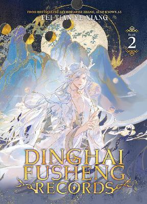 Dinghai Fusheng Records (Novel) Vol. 2 - Fei Tian Ye Xiang - cover