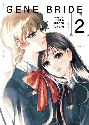 Gene Bride Vol. 2 - Hitomi Takano - cover