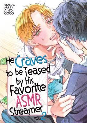 He Craves to be Teased by His Favorite ASMR Streamer Vol. 2 - Coco Aino - cover
