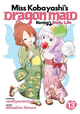 Miss Kobayashi's Dragon Maid: Kanna's Daily Life Vol. 13 - Coolkyousinnjya - cover
