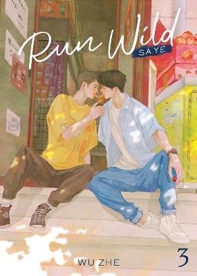 Run Wild: Sa Ye (Novel) Vol. 3 - Wu Zhe - cover