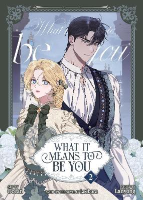 What it Means to Be You (Comic) Vol. 2 - Leebora,Lanyong - cover