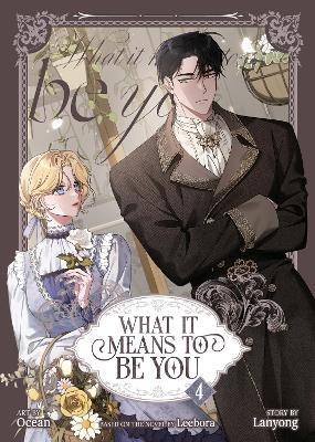 What it Means to Be You (Comic) Vol. 4 - Leebora,Lanyong - cover