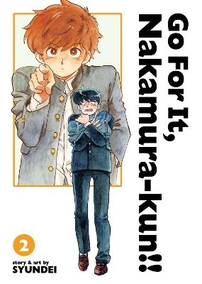 Go For It, Nakamura-kun!! Vol. 2 (New Edition Rerelease) - Syundei - cover