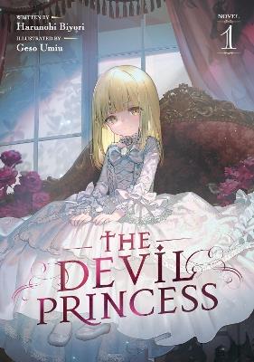 The Devil Princess (Light Novel) Vol. 1 - Harunohi Biyori - cover