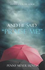 And He Said, 