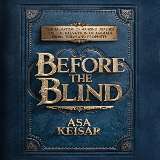 Before The Blind