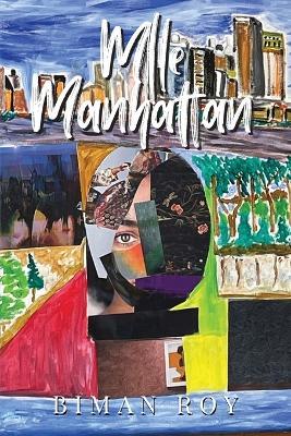 Mlle Manhattan - Biman Roy - cover