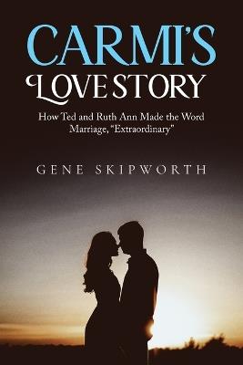 Carmi's Love Story - Gene Skipworth - cover