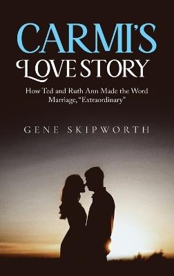 Carmi's Love Story - Gene Skipworth - cover