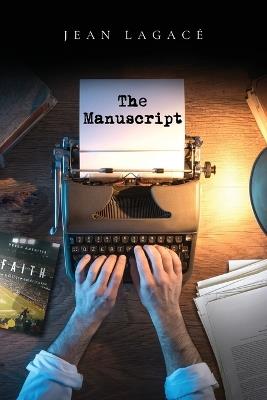 The Manuscript - Jean Lagacé - cover