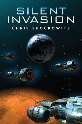 Silent Invasion - Chris Shockowitz - cover