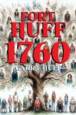 Fort Huff 1760