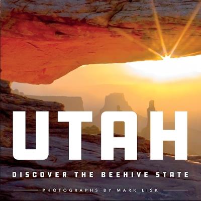 Utah: Discover the Beehive State - cover