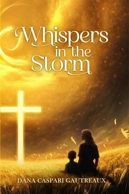 Whispers In The Storm: A Journey Through Grief