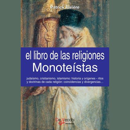 El libro de las religiones monoteístas
