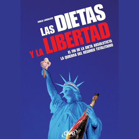Las dietas y la libertad