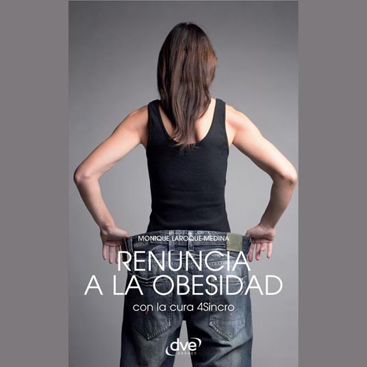 Renuncia a la obesidad