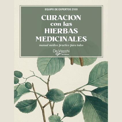 Curación con las hierbas medicinales