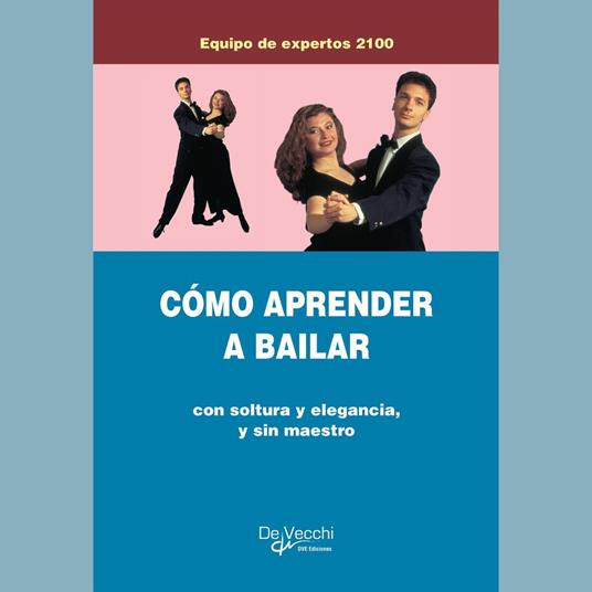 Cómo aprender a bailar