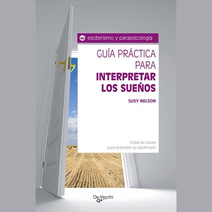 Guía para interpretar los sueños