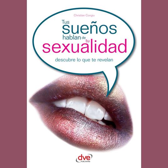 Tus sueños hablan de tu sexualidad