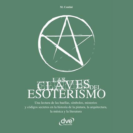Las Claves del Esoterismo