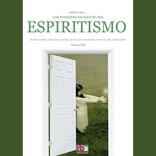 Entre en… los poderes del espiritismo