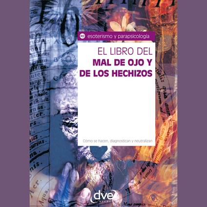 El libro del mal de ojo y de los hechizos