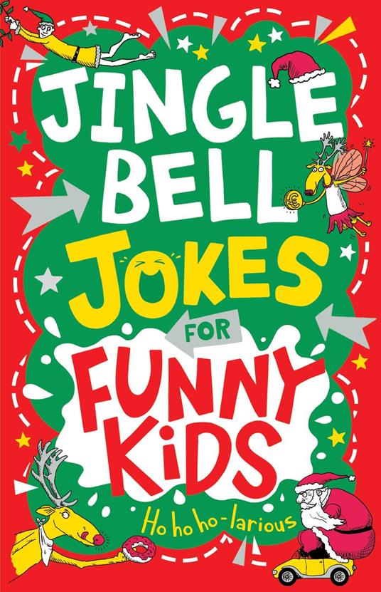 Jingle Bell Jokes for Funny Kids - Gary Panton,Andrew Pinder - ebook