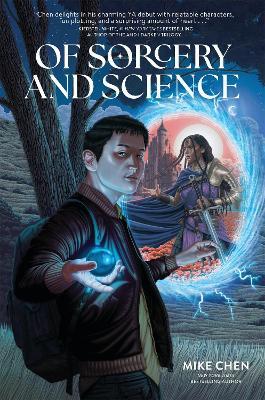 Of Sorcery and Science - Mike Chen - cover
